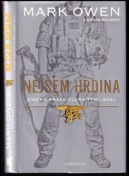 Mark Owen: Nejsem hrdina