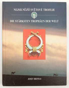 Nejsilnější světové trofeje dle CIC