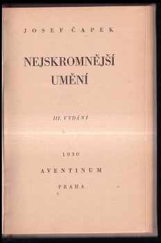 Josef Čapek: Nejskromnější umění