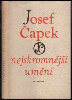 Nejskromnější umění - Josef Čapek (1948, František Borový) - ID: 222460