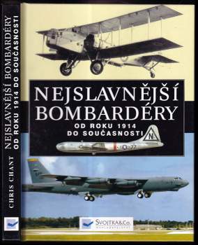 Christopher Chant: Nejslavnější bombardéry
