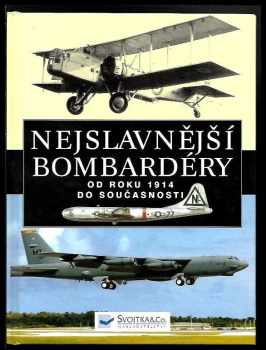 Christopher Chant: Nejslavnější bombardéry
