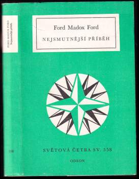 Ford Madox Ford: Nejsmutnější příběh