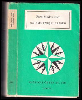 Ford Madox Ford: Nejsmutnější příběh