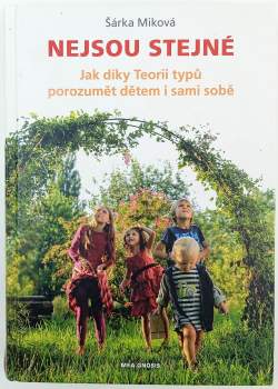 Šárka Miková: Nejsou stejné