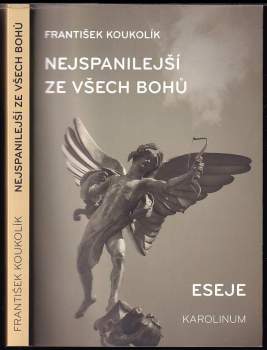 Nejspanilejší ze všech bohů