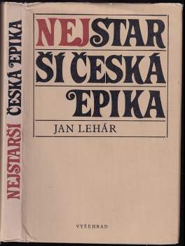 Jan Lehar: Nejstarší česká epika