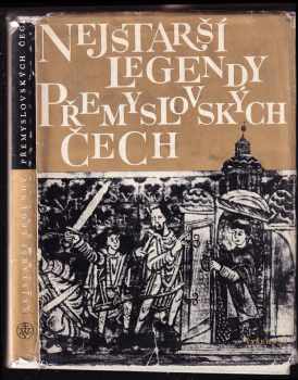 Nejstarší legendy přemyslovských Čech (1969, Vyšehrad) - ID: 56509