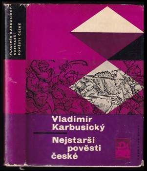 Vladimír Karbusický: Nejstarší pověsti české