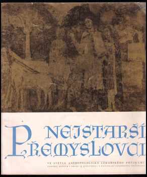 Nejstarší Přemyslovci ve světle antropologicko lékařského výzkumu