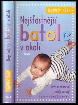 Harvey Karp: Nejšťastnější batole v okolí