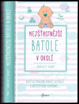 Nejšťastnější batole v okolí