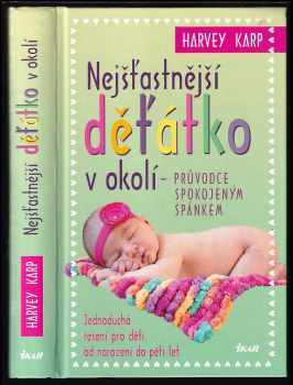 Nejšťastnější děťátko v okolí