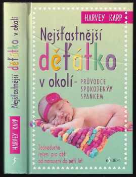 Harvey Karp: Nejšťastnější děťátko v okolí