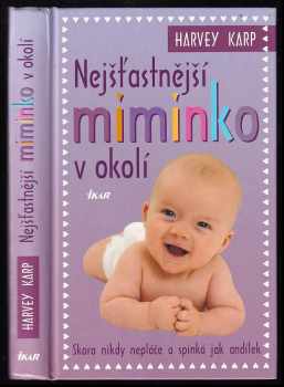 Nejšťastnější miminko v okolí