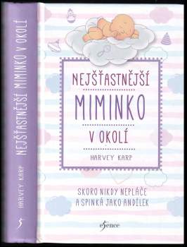 Harvey Karp: Nejšťastnější miminko v okolí
