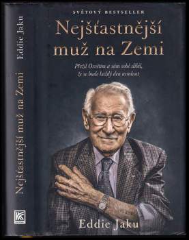 Eddie Jaku: Nejšťastnější muž na Zemi