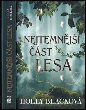 Nejtemnější část lesa