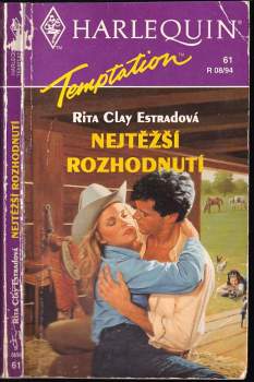 Rita Clay Estrada: Nejtěžší rozhodnutí
