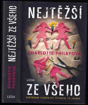 Charlotte Philby: Nejtěžší ze všeho