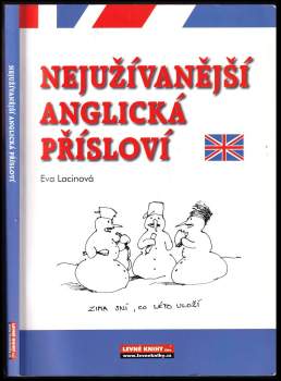 Nejužívanější anglická přísloví