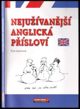 Nejužívanější anglická přísloví
