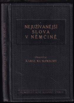 Nejužívanější slova v němčině srovnaná v sestupném pořadí podle jejich užívanosti a důležitosti