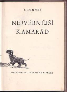 Jakub Honner: Nejvěrnější kamarád