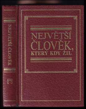 Největší člověk, který kdy žil