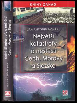 Největší katastrofy a neštěstí Čech, Moravy a Slezska