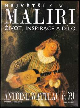 Největší malíři - Antoine Watteau