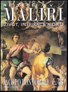 Největší malíři - Jocopo Pontormo