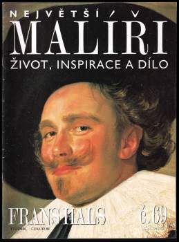 Největší malíři - Frans Hals