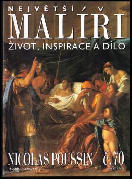 Nicolas Poussin: Největší malíři - Nicolas Poussin