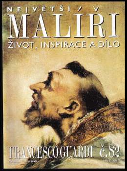 Největší malíři - Francesco Guardi
