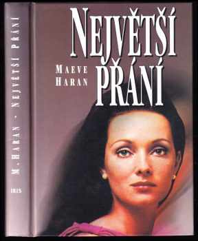 Maeve Haran: Největší přání