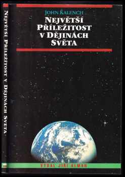 Největší příležitost v dějinách světa