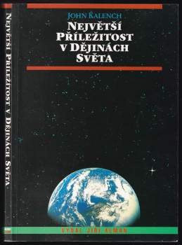 Největší příležitost v dějinách světa