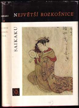 Saikaku Ihara: Největší rozkošnice