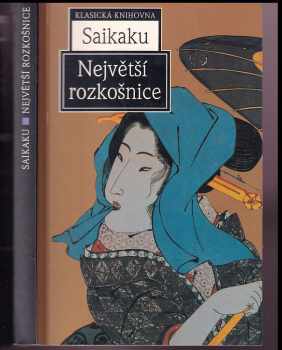 Největší rozkošnice