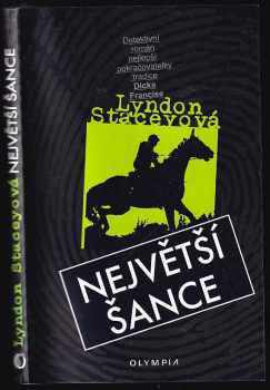 Největší šance