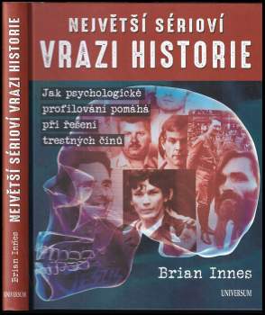 Brian Innes: Největší sérioví vrazi historie