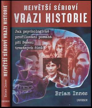 Brian Innes: Největší sérioví vrazi historie