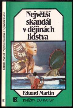 Největší skandál v dějinách lidstva