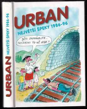 Největší špeky 1986-96 - Petr Urban (1996, Jan Kohoutek) - ID: 714579