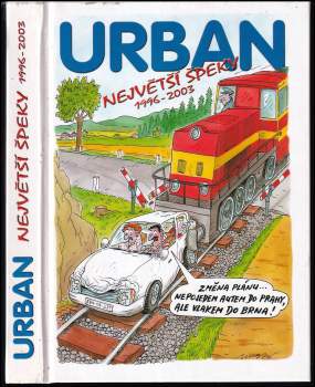 Petr Urban: Největší špeky 1996-2003