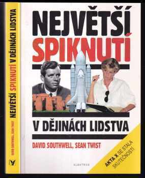 Největší spiknutí v dějinách lidstva