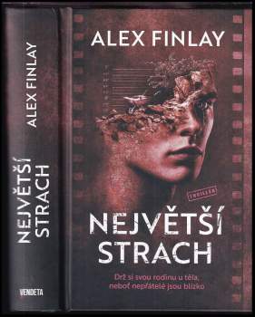 Alex Finlay: Největší strach