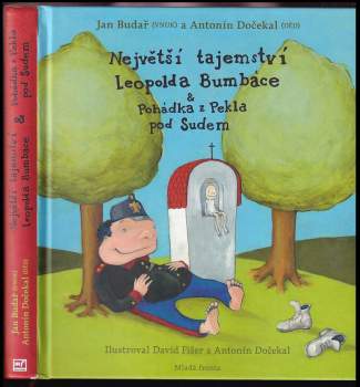 Největší tajemství Leopolda Bumbáce ; & Pohádka z Pekla pod Sudem
