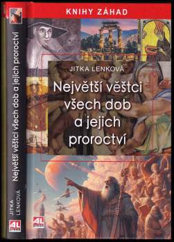 Největší věštci všech dob a jejich proroctví